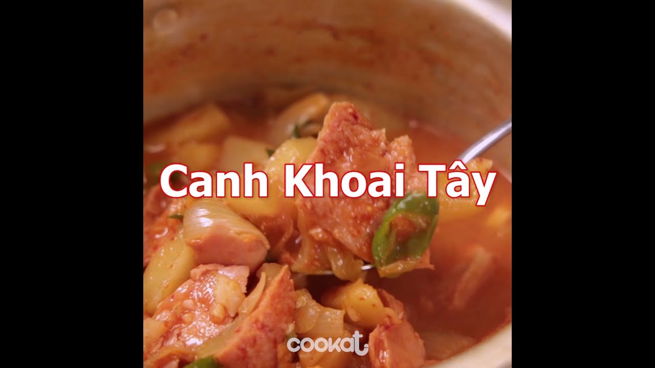 [Cookat Việt Nam] Canh Khoai Tây - YouTube