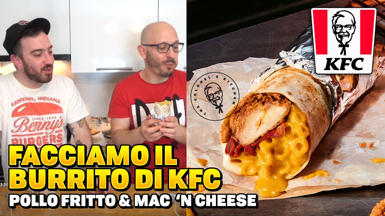Facciamo il BURRITO con POLLO FRITTO e Mac 'N Cheese di ...