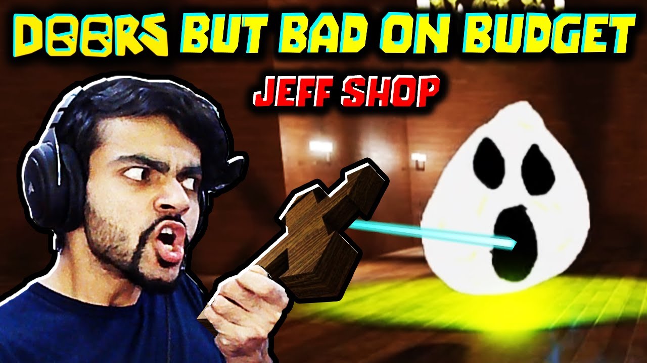 Doors but bad on Budget (Jeff Shop) FULL GAMEPLAY [Roblox] YouTube