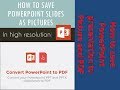 How to save PowerPoint presentation to Picture and PDF