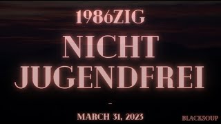 1986zig - Nicht Jugendfrei Lyrics