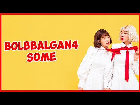 Bolbbalgan4(볼빨간사춘기) - Some(썸 탈꺼야) Lyrics 