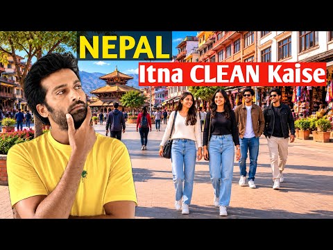 How Nepal Became So Clean and Disciplined ?