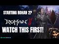 I Started a NEW Account in ROHAN 2… Here's the BEGINNER's Insights!!!