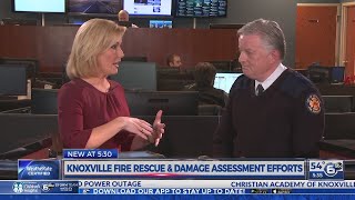 Knoxville Fire Dept. Chief talks rescue & damage assessment efforts