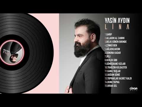 Yasin Aydın - Çünkü Ben