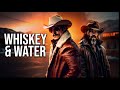 Whiskey & Water (ft. Cade Winslow)Cain Walker