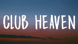 Nessa Barrett - club heaven (Lyrics)