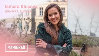 Tamara Klusová: "Štěstí je všude kolem nás, stačí ho začít hledat" • ROZHOVOR