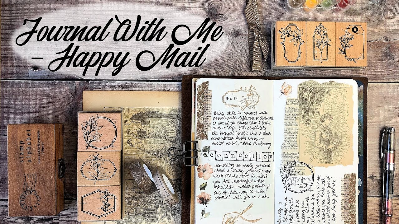 Journal With Me | Happy Mail | Travelers Notebook