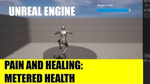 Pain and Healing: Metered Health in Unreal Engine 5