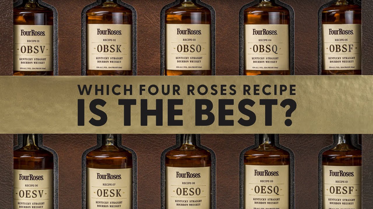 Which Four Roses Recipe is the Best? - BRT 340 - YouTube