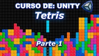 Como hacer Tetris en Unity  Parte 1