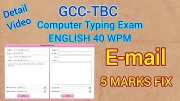 GCC TBC Exam English 40 WPM Email Question Formatting & Marking Detail Video | Computer Typing