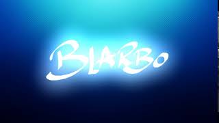 Commission - Intro Video for Blarbo