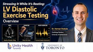 ASE 2025 LV Diastolic Exercise Testing Overview﻿ - Stressing It While It’s Resting