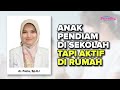 Mengapa anak aktif di rumah tapi pendiam saat di sekolah dr. Fazia, Sp.KJ Dunia Parenting Indonesia