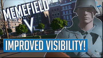 Improved Visibility! - MEMEFIELD 5 - Breaking Battlefield V Potato Mode