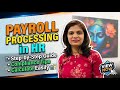 Payroll processing in HR. #HRPayroll #HRBasics #HRInterview #interviewtips 
