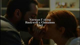 Norman F Rockwell x Cinnamon Girl