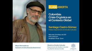 Colombia: Crisis orgánica en el contexto global.