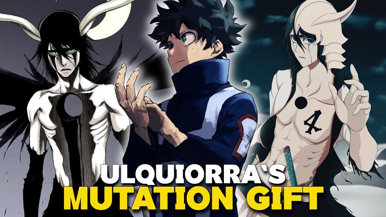 What If Deku Had Ulquiorra’s Mutation Quirk?