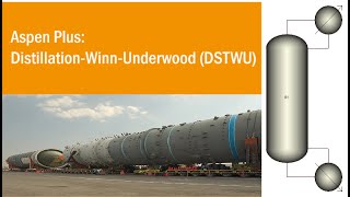Aspen Plus: Distillation using DSTWU column