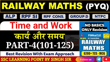 Time and Work (Part-4) Pinnacle Railway Maths 6200 Book Solution By Singh Sir  #Railway Math PYQ