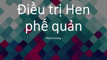 Điều trị hen phế quản (Khánh Dương)