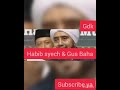 Habib syech &amp; Gus Baha