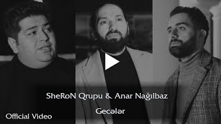Sheron Qrupu Anar Nağılbaz Gecələr Official Music Video 