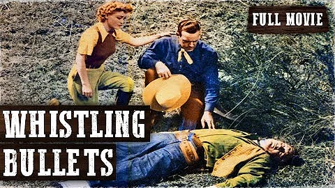 WHISTLING BULLETS | Kermit Maynard | Full Length W...