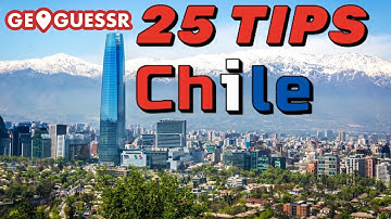 25 Geoguessr Tips for Chile | Geoguessr Advice