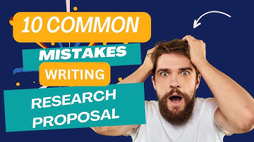 10 common mistakes to avoid while writing a research proposal