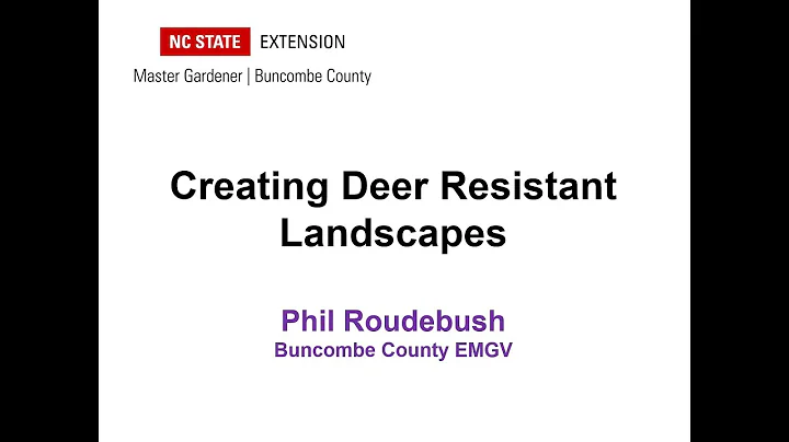 Creating Deer Resistant Landscapes--Phil Roudebush...