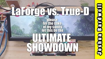 LaForge 2.0 vs True-D 3.0 | ULTIMATE AND FINAL TEST WHICH IS DEFINITELY BEYOND ALL CRITICISM