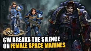 Games Workshop Broke The Silence On Female Space Marines