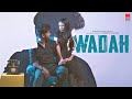 Wadah official   aabhik ghosh  latest hindi song 2022