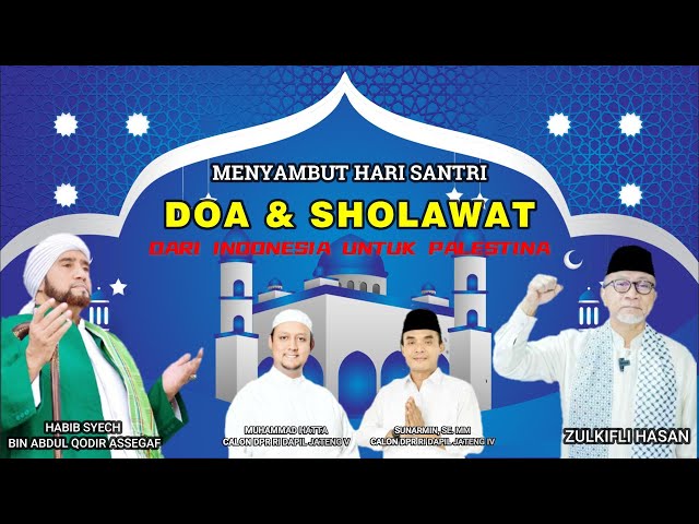 Solo Bersholawat  Dalam Rangka Doa & Sholawat Dari Indonesia Untuk Palestina || Colomadu Karanganyar class=