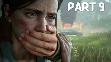 THE LAST OF US PART 2  Walkthrough Gameplay Part 9 - HILLCREST (FULL GAME)