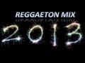 Reggaeton Mix 2013 Daddy Yankee, Baby Rasta Y Gringo, J Alvarez, Jory, Zion, Ken-Y, Farruko, Yandel,