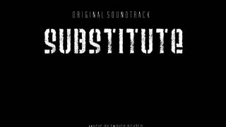 Substitute - Original Soundtrack