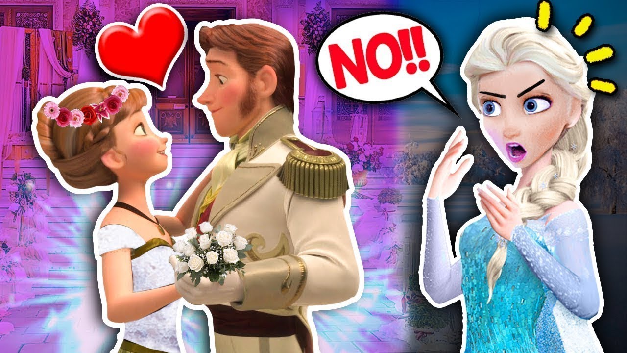 Frozen ❄️ Anna Marries Hans 💔 Kristoff Is Heartbroken 😡 Elsa Is Furious -  Youtube