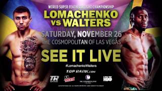 Vasyl Lomachenko vs Nicholas Walters | WBO Jr Lightweight Title | November 26th