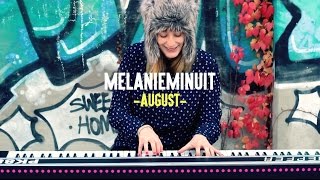 Melanie Minuit - August
