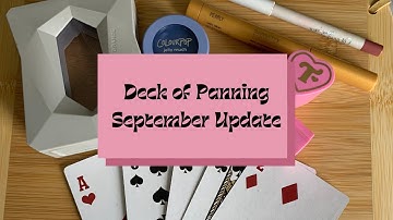 Deck of Panning Project Pan | September 2022 Update #deckofpanning