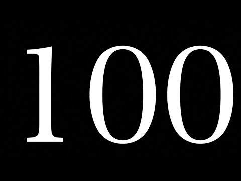 100 - YouTube