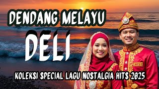 Download Lagu 🎶 🔥DENDANG LAGU MELAYU DELI ABADI SEPANJANG MASA | KOLEKSI LAGU MELAYU DELI TERBAIK SEPANJANG MASA  MP3 Download Lagu 🎶 🔥DENDANG LAGU MELAYU DELI ABADI SEPANJANG MASA | KOLEKSI LAGU MELAYU DELI TERBAIK SEPANJANG MASA  MP3