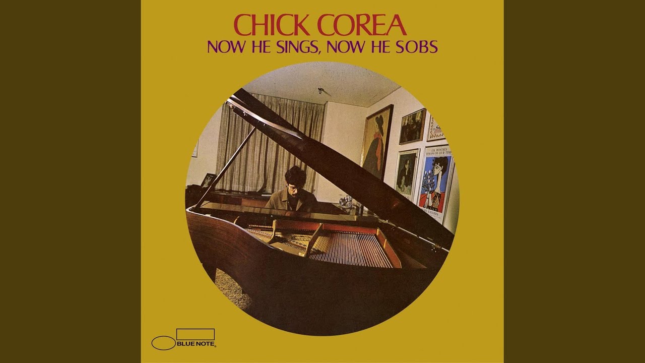 Now He Sings Now The sobs/CHICK COREA/チック・コリア/若き天才が