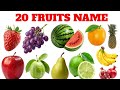 🍉 20 Fruits Name for Kids | Easy Learning Video || 20 फलों के नाम